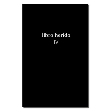 Libro herido IV.