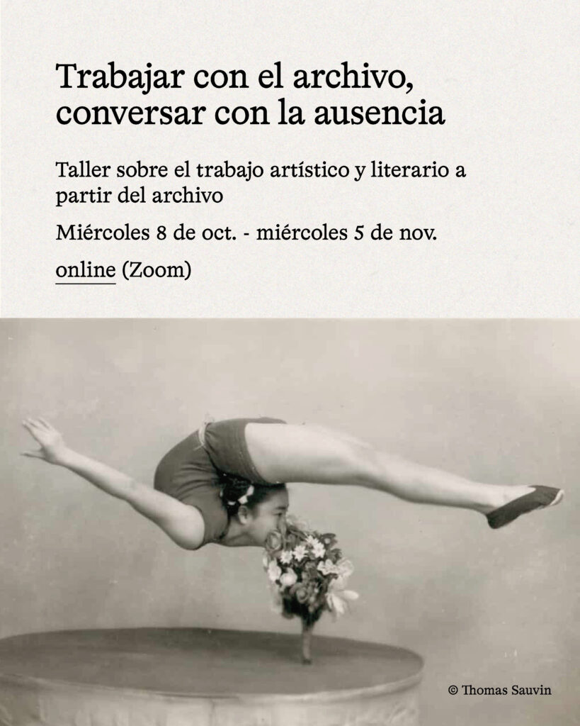 Taller online: conversar con el archivo, trabajar con la ausencia / Grupo II