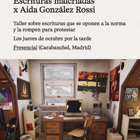 Taller presencial: escrituras malcriadas con Aida González Rossi