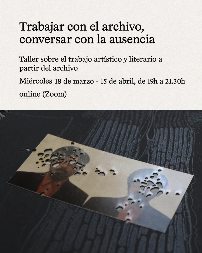 Taller online: conversar con el archivo, trabajar con la ausencia